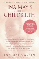 Ina Mays Guide To Childbirth By Gaskin Ina May - Paperback