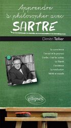 Apprendre Philosopher avec Sartre,Paperback by Dimitri Tellier