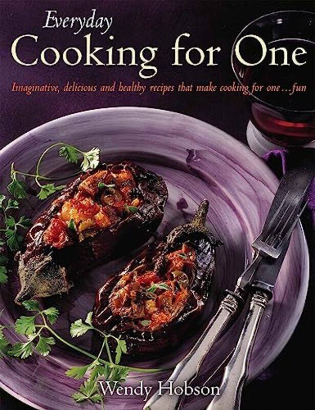 

Everyday Cooking For One by Wendy Hobson-Paperback