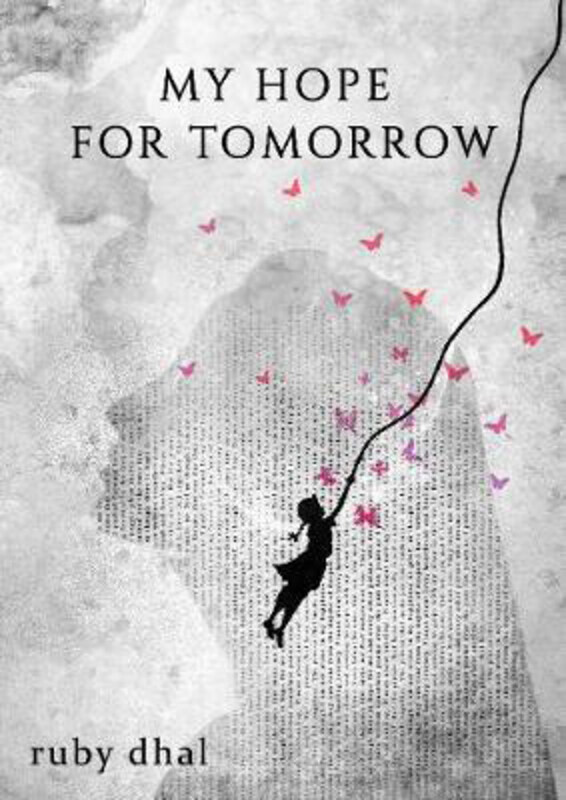 

My Hope for Tomorrow, Paperback Book, By: Ruby Dhal