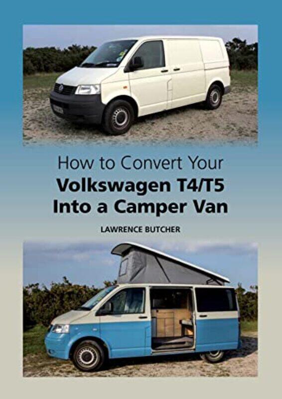 

How to Convert your Volkswagen T4T5 into a Camper Van by National Geographic Kids-Hardcover