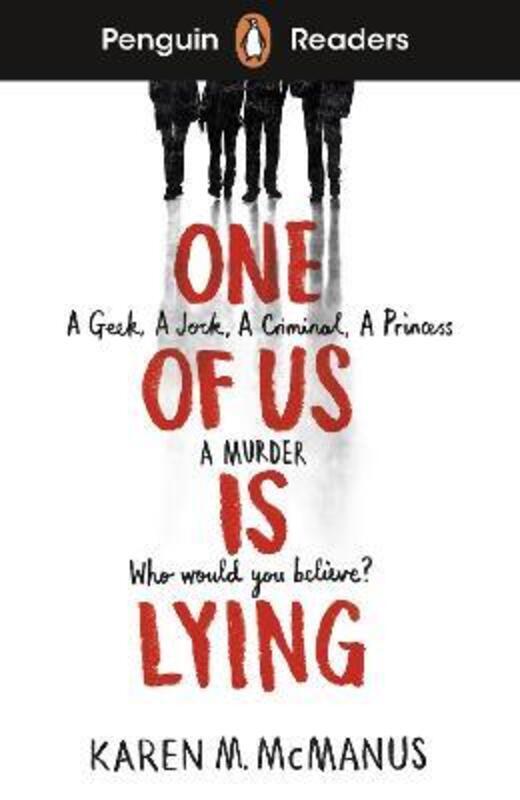 Penguin Readers Level 6: One Of Us Is Lying (ELT Graded Reader), Paperback Book, By: Karen M. McManus