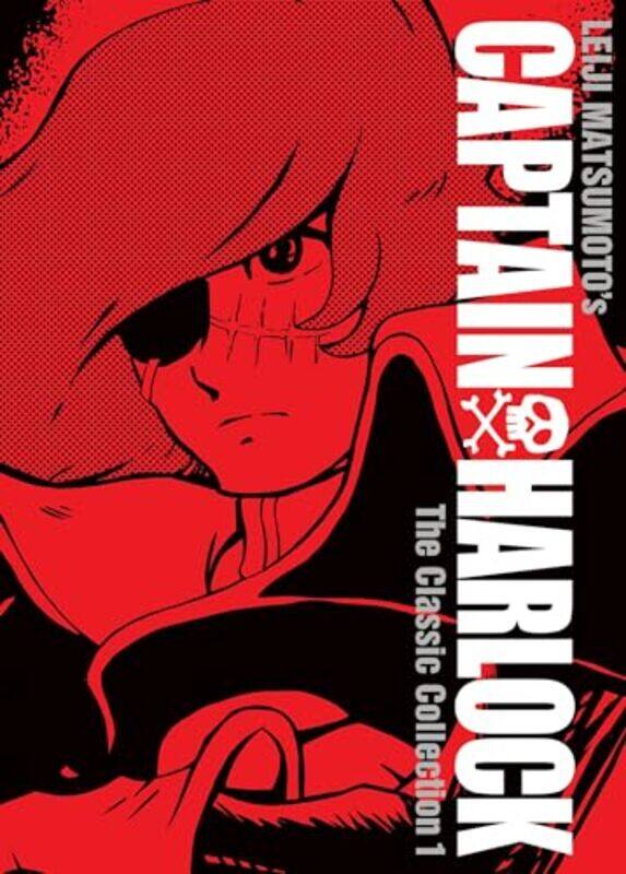 

Captain Harlock Classic Coll V01 By V01 - Hardcover