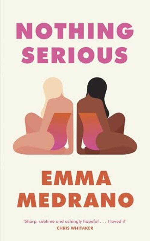 

Nothing Serious by Emma Medrano-Hardcover