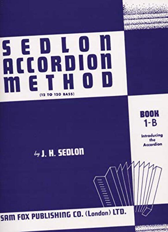 

Sedlon Accordion Method Book 1B by J H Sedlon-Paperback