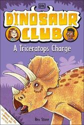 Dinosaur Club: A Triceratops Charge.paperback,By :Stone, Rex