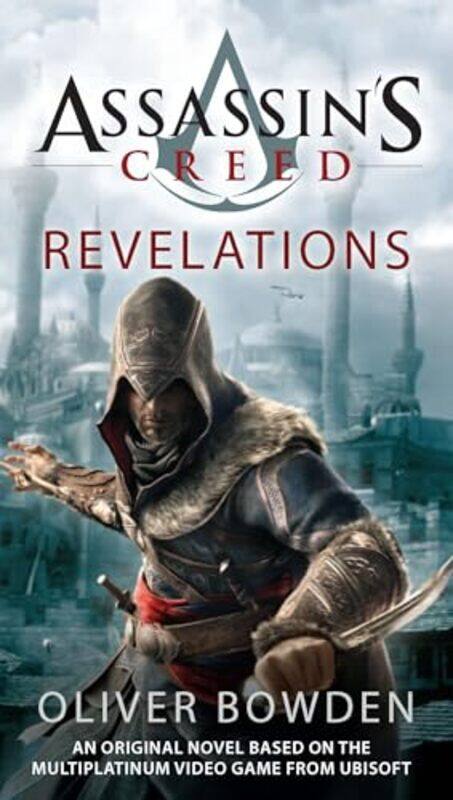 

Assassins Creed Revelations by Oliver Bowden - Paperback