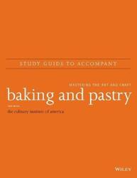 Study Guide to accompany Baking and Pastry: Mastering the Art and Craft.paperback,By :The Culinary Institute of America (CIA)
