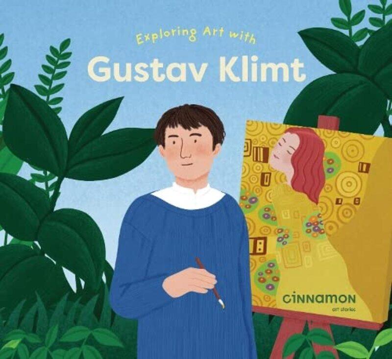 

Exploring Art with Gustav Klimt by Sienny Septibella-Hardcover