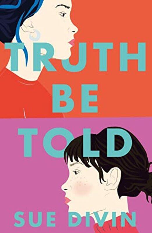 

Truth Be Told by Sue Divin-Paperback