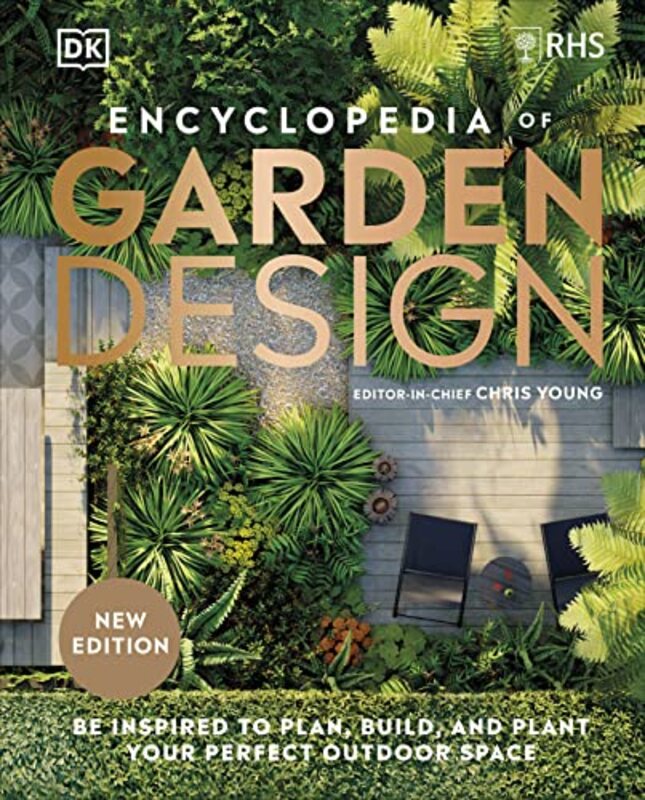Rhs Encyclopedia Of Garden Design Hardcover by Chris Young