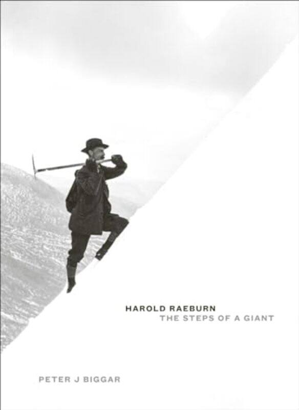 

Harold Raeburn The Steps of a Giant by Pat RoachShirley Thompson-Hardcover