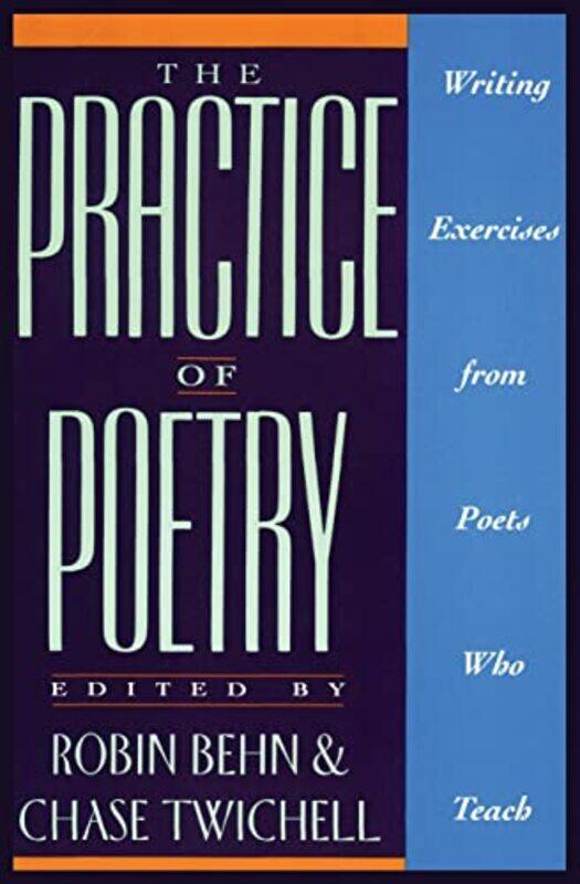 

The Practice of Poetry by E L Norry-Paperback