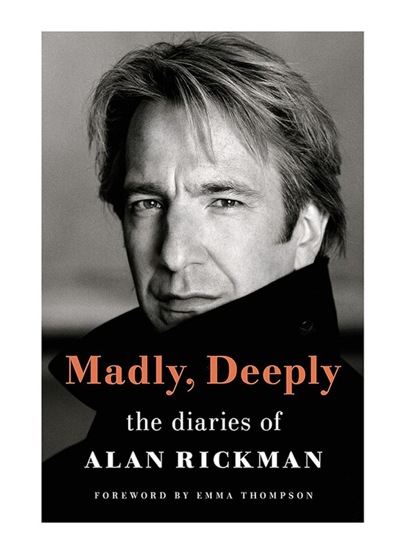 

Madly, Deeply: The Diaries of Alan Rickman, Hardcover Book, By: Alan Rickman