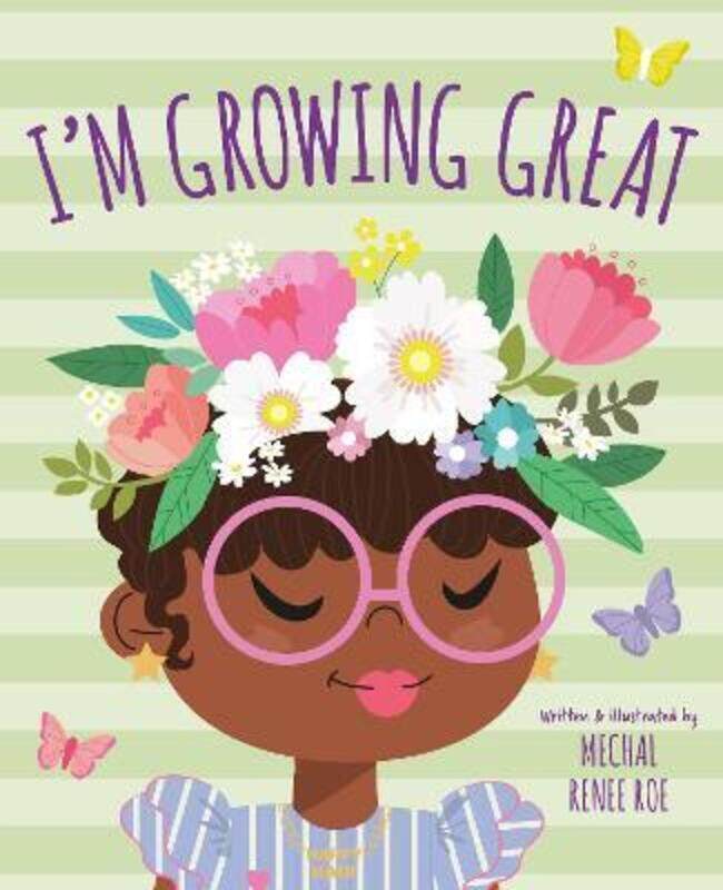 

I'm Growing Great.Hardcover,By :Roe, Mechal Renee
