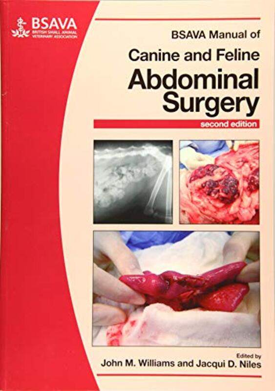 

BSAVA Manual of Canine and Feline Abdominal Surgery by Sergio University of Buenos Aires Argentina Tonkonoff-Paperback