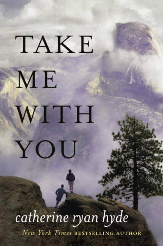 

Take Me With You By Hyde Catherine Ryan - Paperback