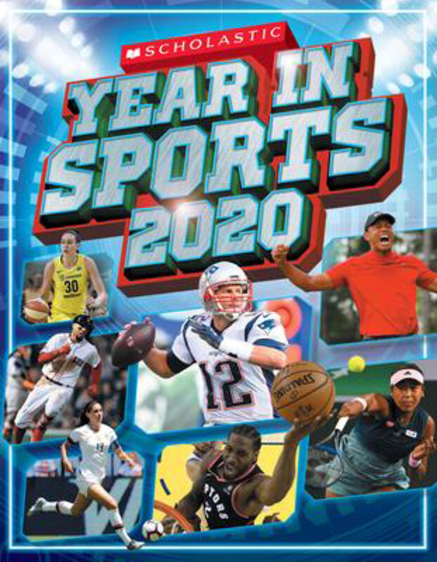 

Scholastic Year in Sports 2020, Paperback Book, By: James Buckley Jr