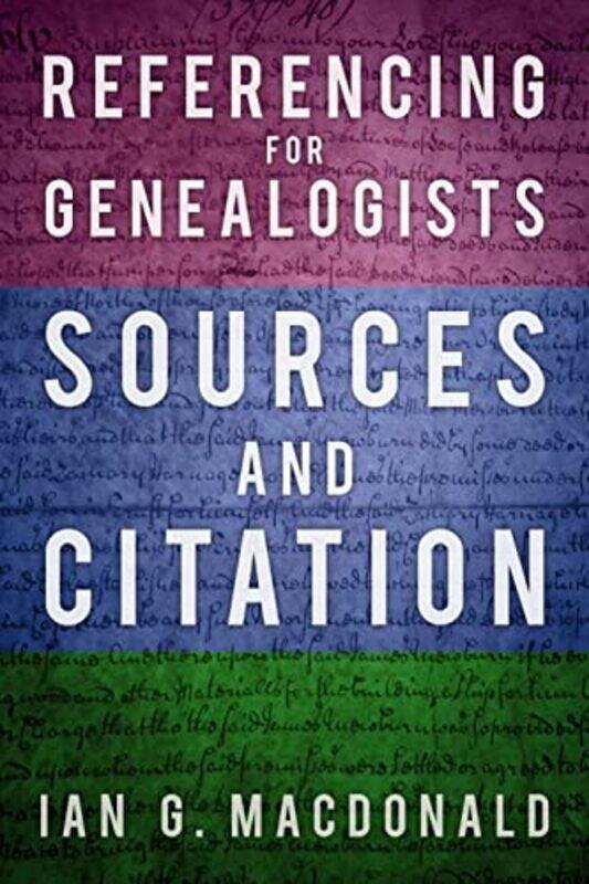 

Referencing for Genealogists by Jennifer House-Paperback