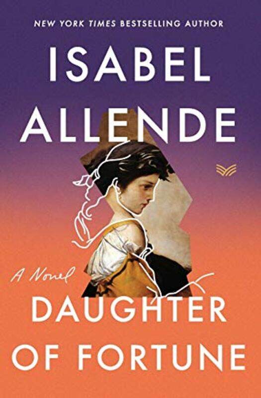 

Daughter Of Fortune: A Novel,Paperback,by:Allende, Isabel