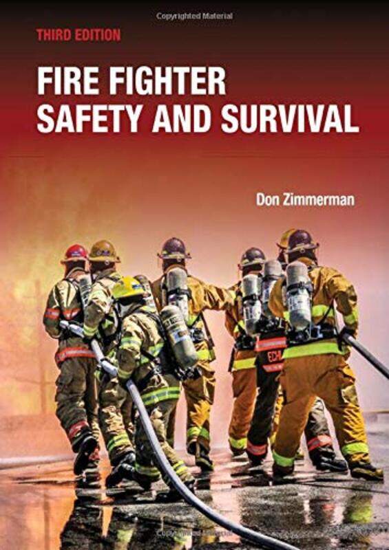 

Fire Fighter Safety And Survival by Don Zimmerman-Hardcover