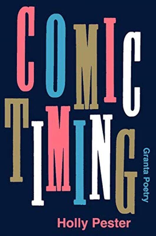 

Comic Timing by Holly Pester-Paperback