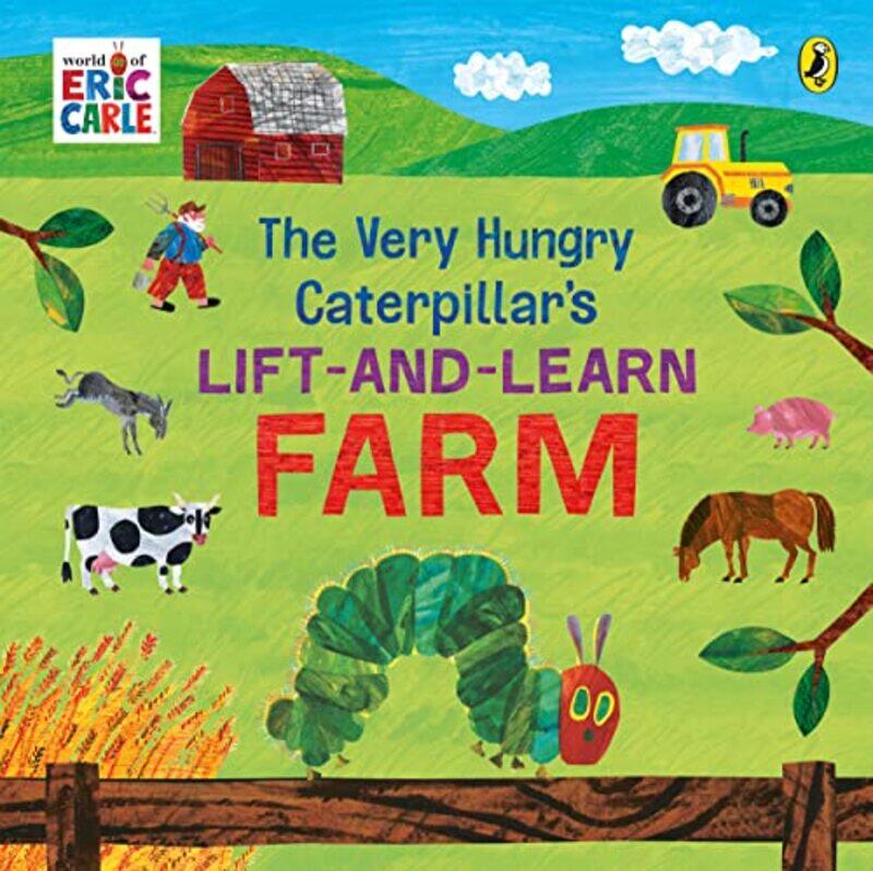 

Very Hungry Caterpillars Lift And Learn Farm Eric Carle Paperback