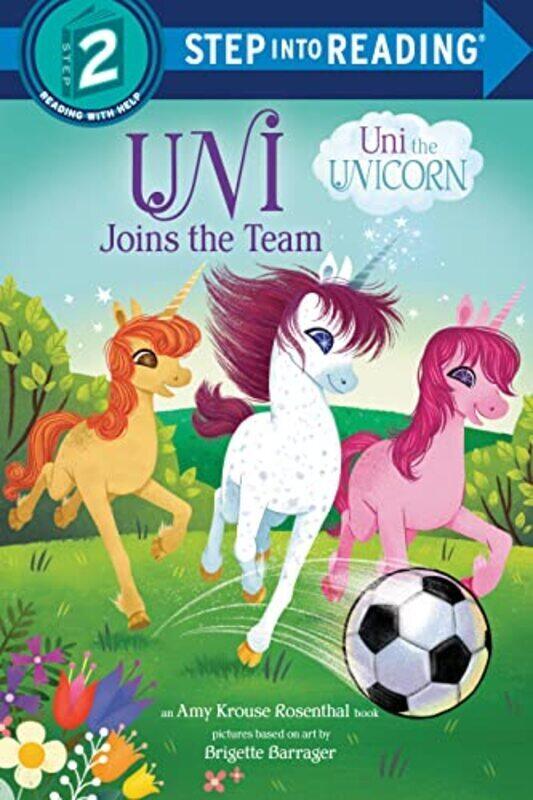 

Uni Joins the Team (Uni the Unicorn) , Paperback by Krouse Rosenthal, Amy - Barrager, Brigette