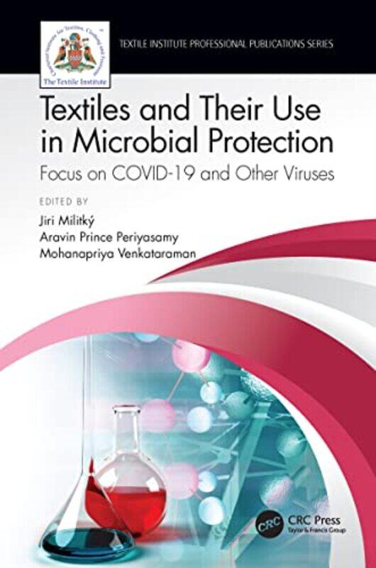 

Textiles and Their Use in Microbial Protection by Matthew Vale-Paperback