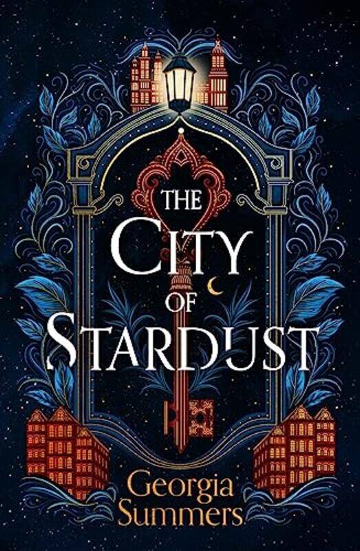 

The City Of Stardust An Enchanting Escapist And Magical Debut by Summers, Georgia - Hardcover