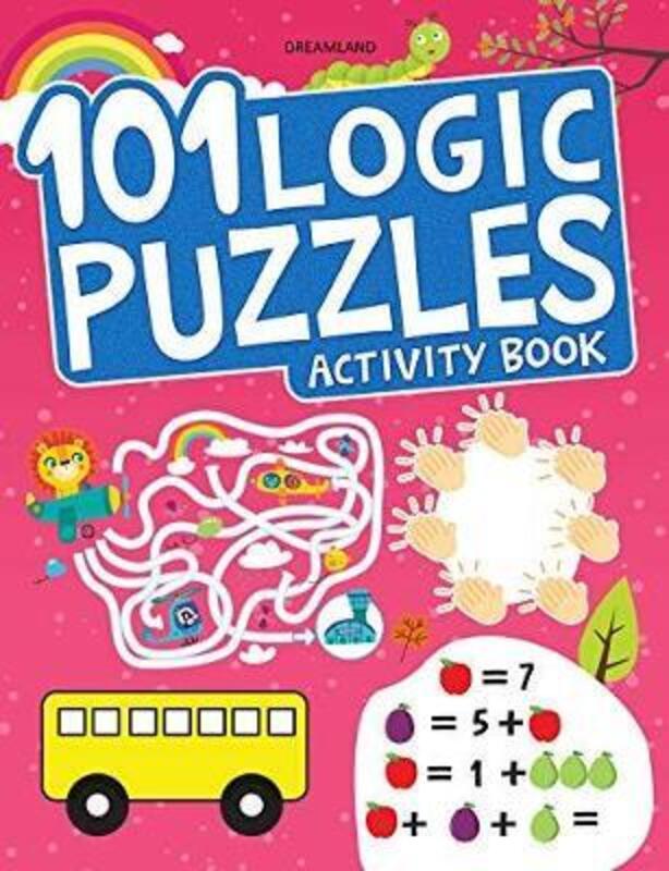 101 Logic Puzzles Activity Book,Paperback, By:Dreamland Publications