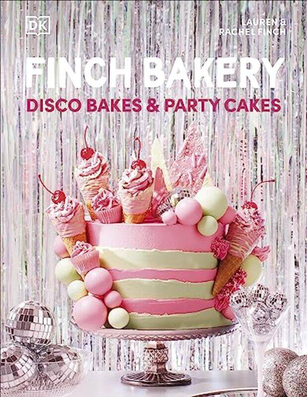 

Finch Bakery Disco Bakes And Party Cakes,Hardcover,by:Lauren Finch