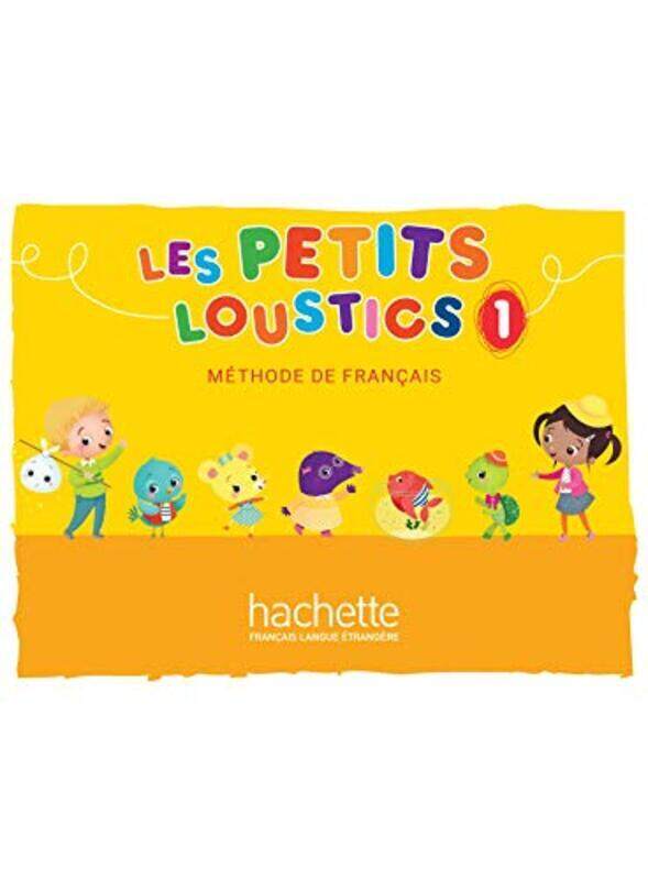 

LES PETITS LOUSTICS 1 : LIVRE DE LELEVE,Paperback by DENISOT HUGUES