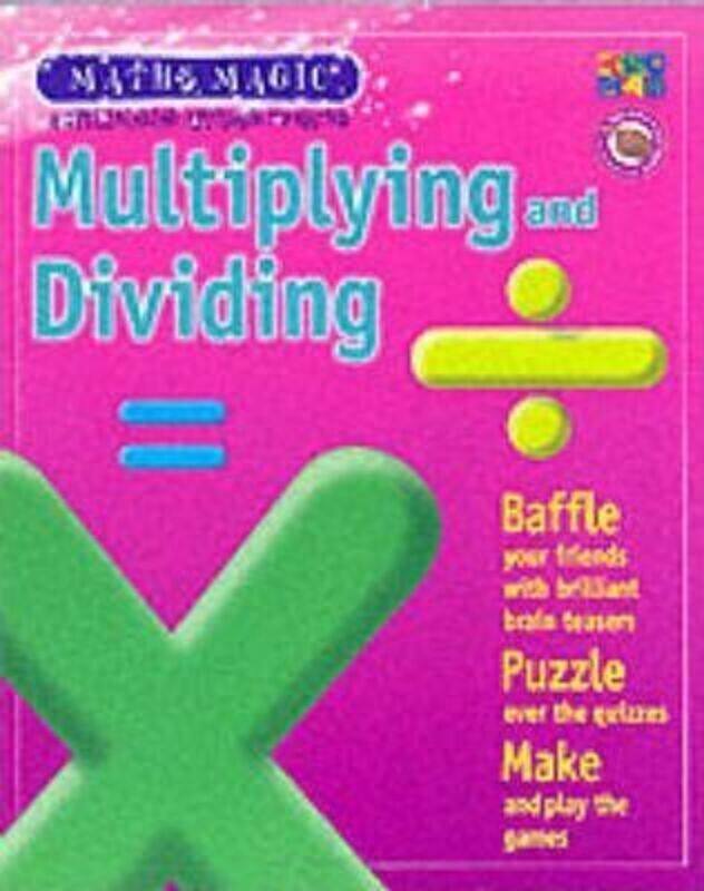 

Multiplying and Dividing (Maths Magic).paperback,By :Wendy Clemson