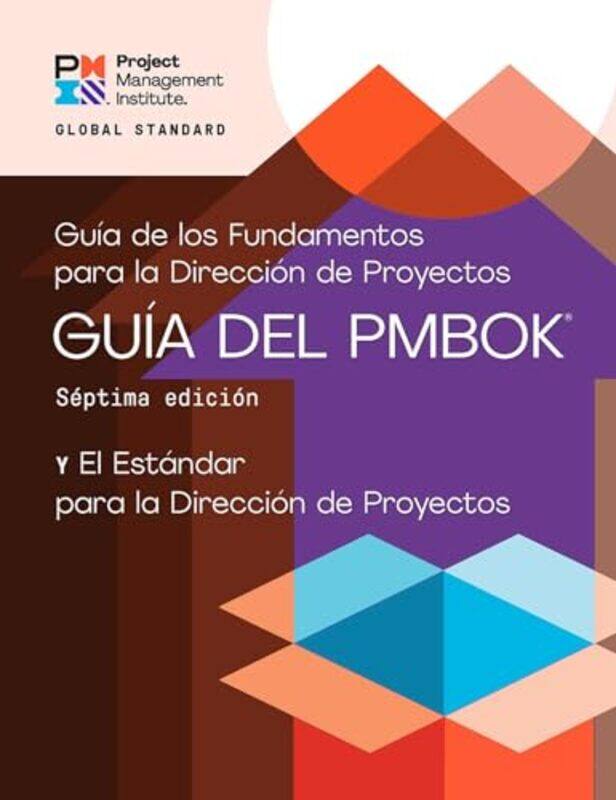 

A Guide To The Project Management Body Of Knowledge Pmbok R Guide The Standard For Project Man by Project Management Institute , Paperback