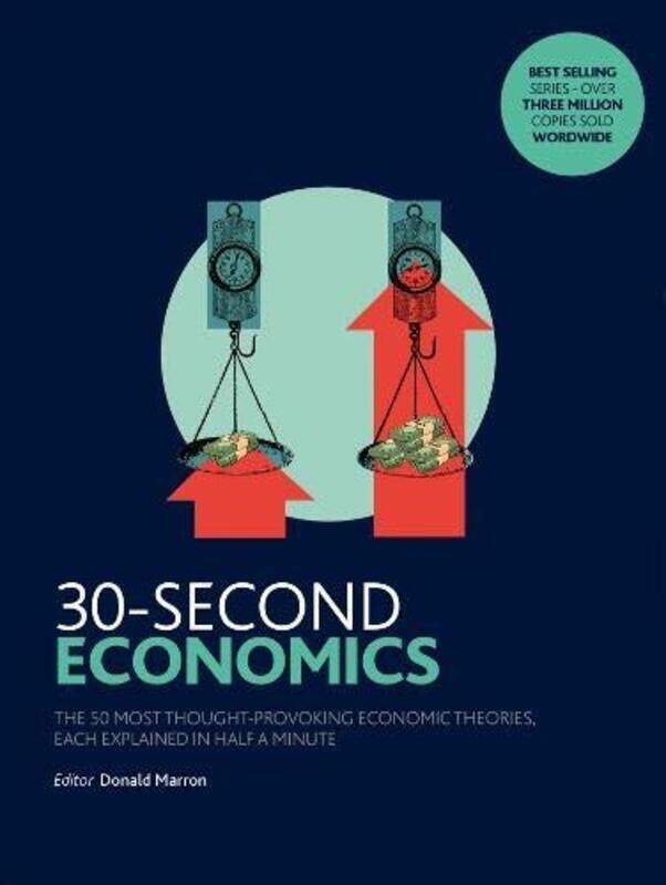 

30 Second Economics, Paperback Book, By: Donald Marron