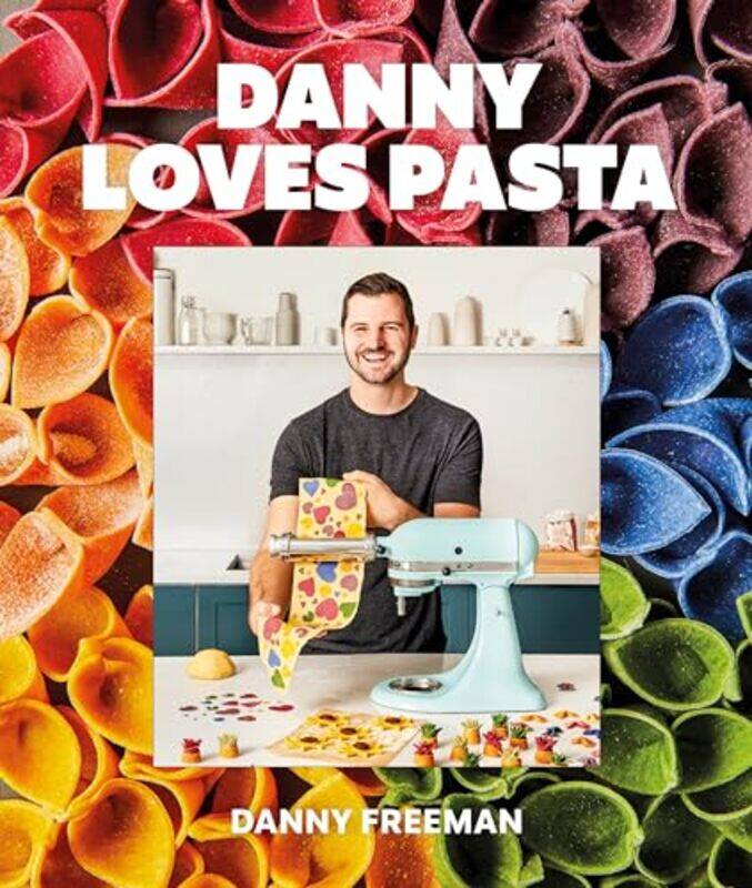 

Danny Loves Pasta by Mike University of Durham UK Fleming-Hardcover