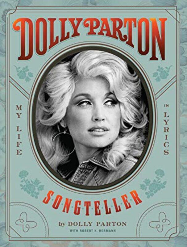 

Dolly Parton Songteller My Life In Lyrics by Chronicle Books..Hardcover