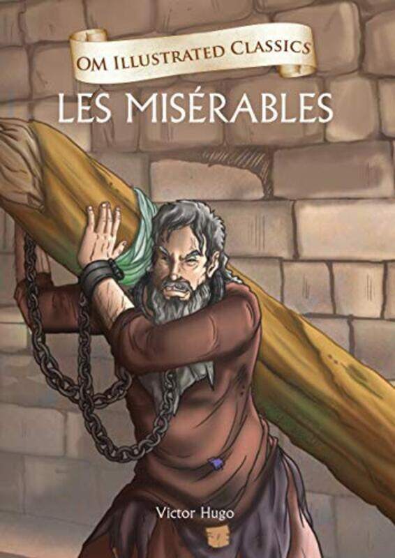 

Les Miserables : Om Illustrated Classics,Paperback,By:Victor Hugo
