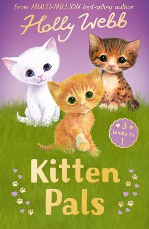 

Kitten Pals by Holly WebbSophy Williams-Paperback