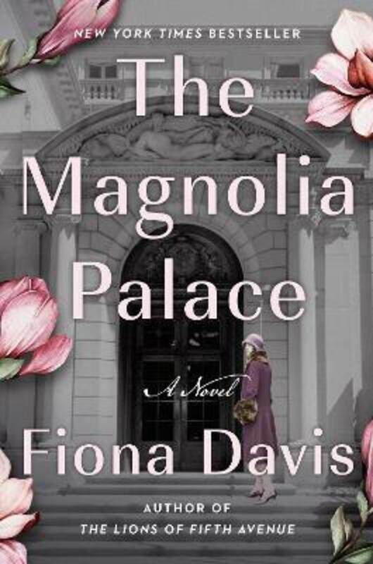 

The Magnolia Palace: A Novel.Hardcover,By :Davis, Fiona