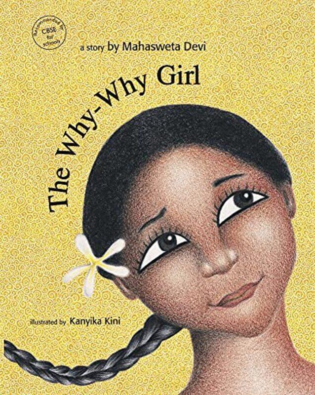 

The WhyWhy Girl by Mahasweta DeviKanyika Kini-Paperback