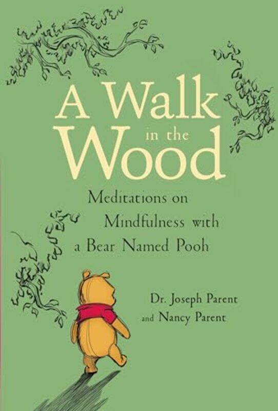 

Walk In The Wood Meditations Mindfulness By Disney Storybk Art Team - Hardcover