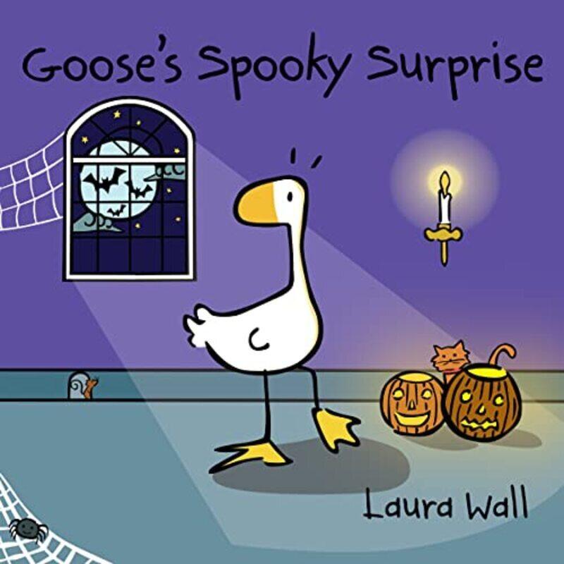 

Goose'S Spooky Surprise By Wall, Laura Paperback