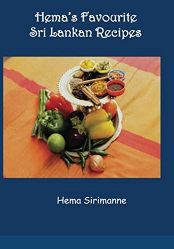 Hemas Favourite Sri Lankan Recipes , Paperback by Sirimanne, C R - Sirimanne, Hema