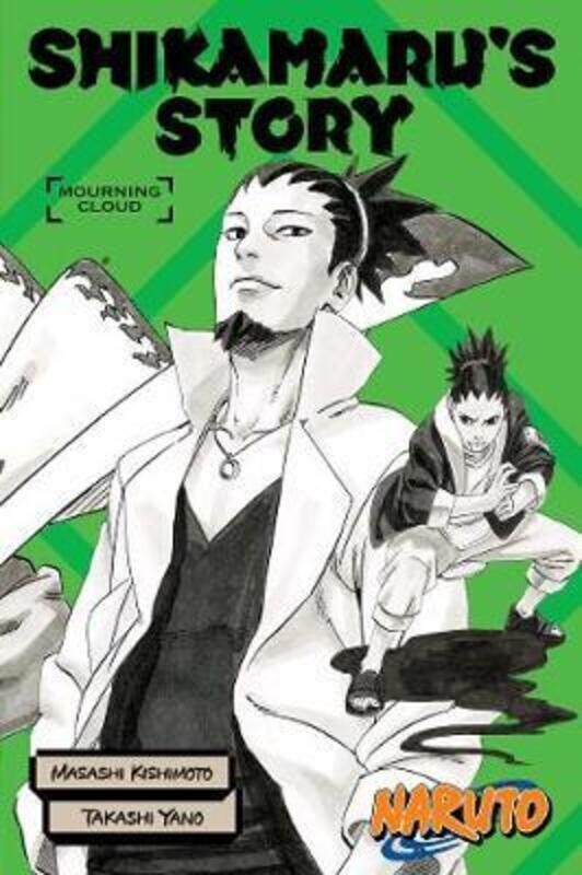 

Naruto: Shikamaru'S Story -- Mourning Clouds,Paperback,By :Kishimoto Masashi