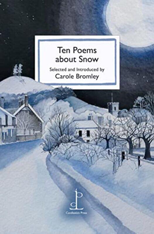 

Ten Poems about Snow by Carole Bromley-Paperback