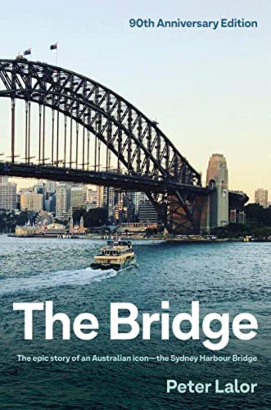 

The Bridge by Peter Lalor-Hardcover