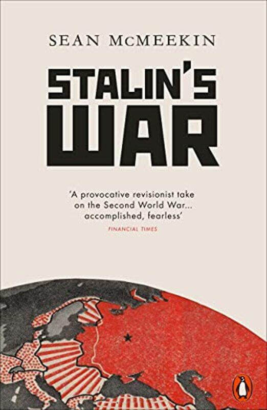 

Stalins War by Sean McMeekin-Paperback