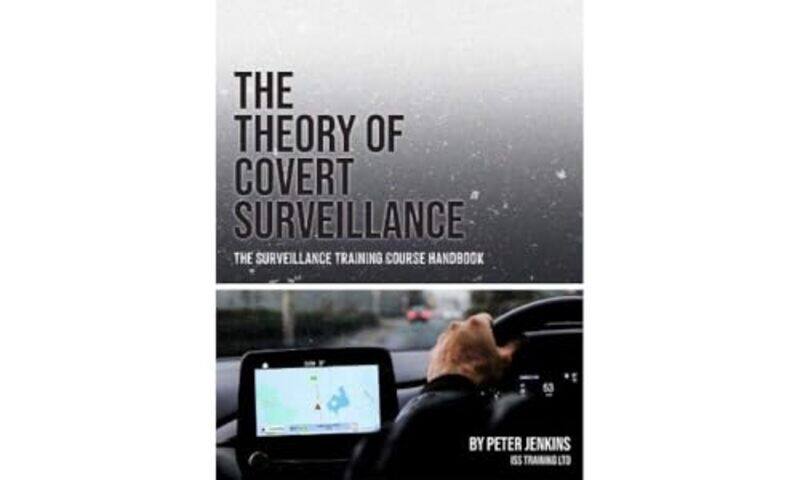 

The Theory of Covert Surveillance by Peter Jenkins-Paperback